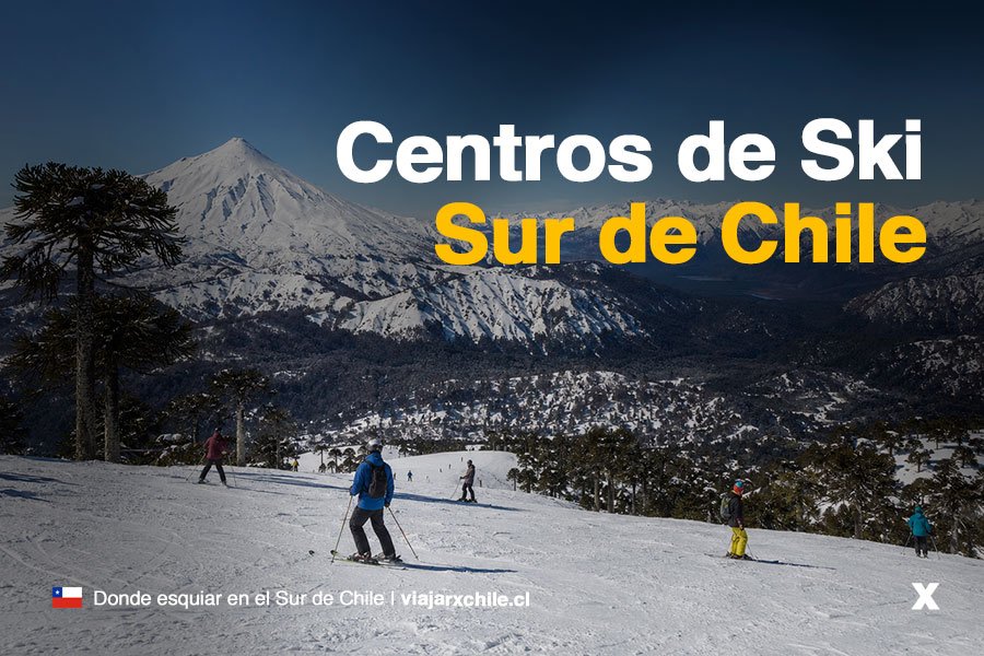Centros de Ski en el Sur de Chile