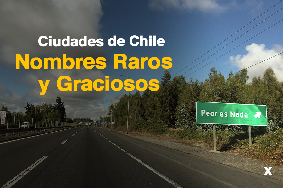 Ciudades de Chile con nombres raros