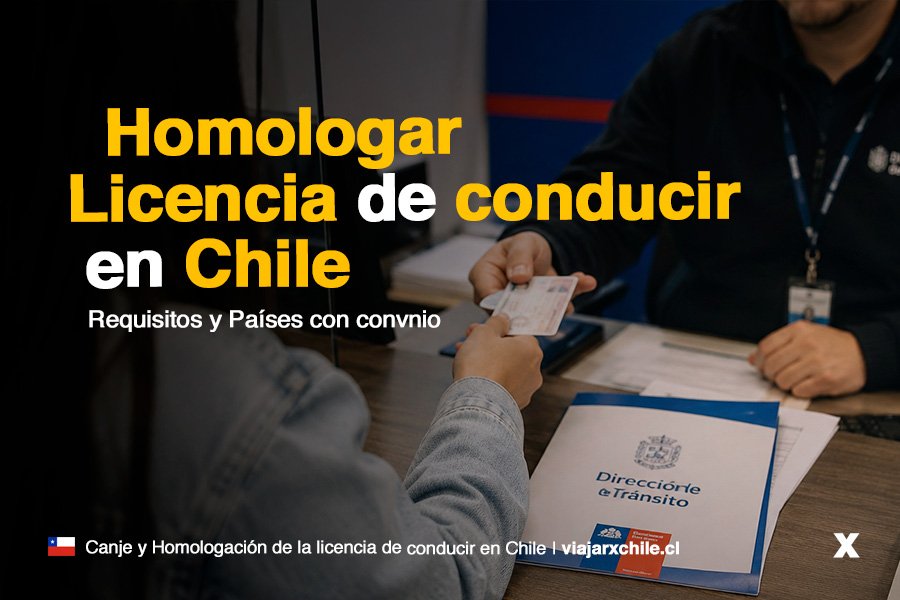 homologar una licencia de conducir en Chile