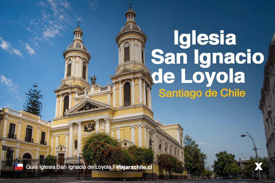 Iglesia San Ignacio de Loyola en Santiago de Chile