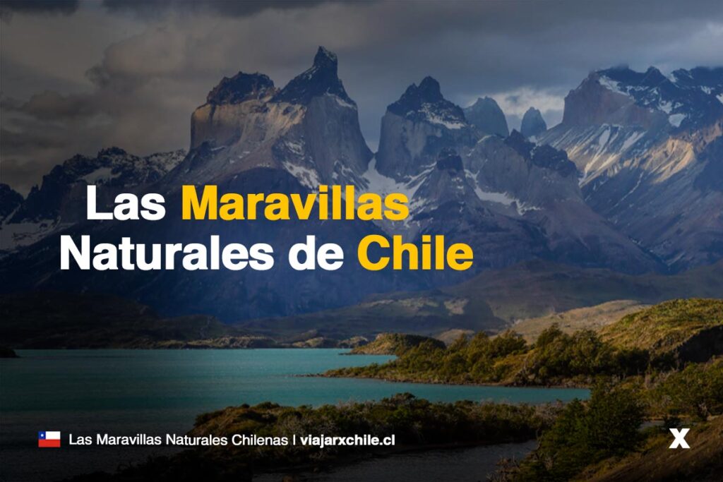 Las maravillas naturales de Chile