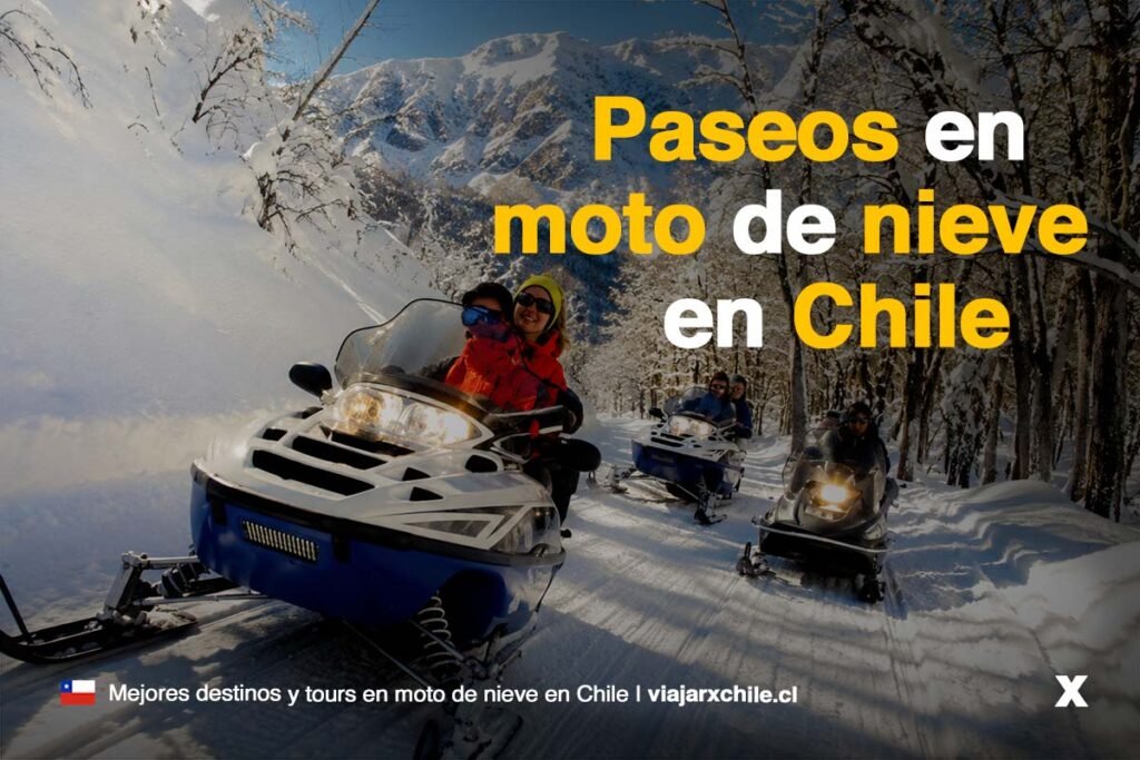 Mejores paseos de Motos de nieve en Chile, mejores