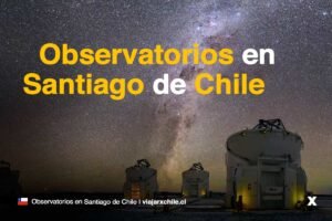 Observatorios en Santiago de Chile