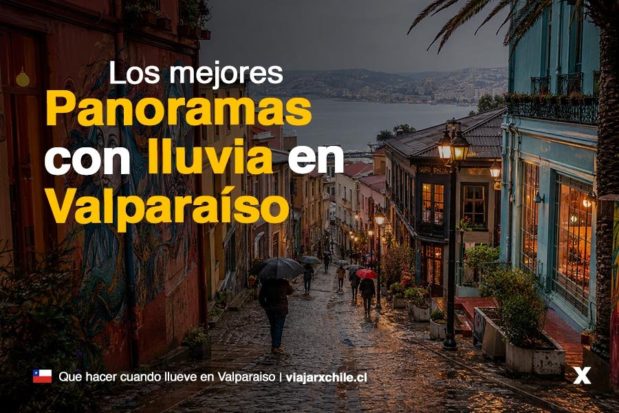 Panoramas con lluvia en Vaparaiso
