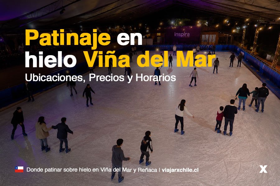 Patinaje en hielo Viña del Mar Patinaje en hielo Viña del Mar