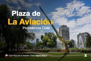 Plaza de la Aviación en Providencia Guia