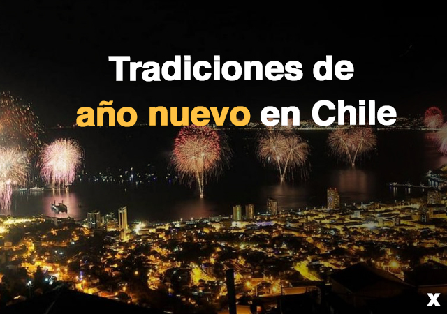 tradiciones de año nuevo en chile